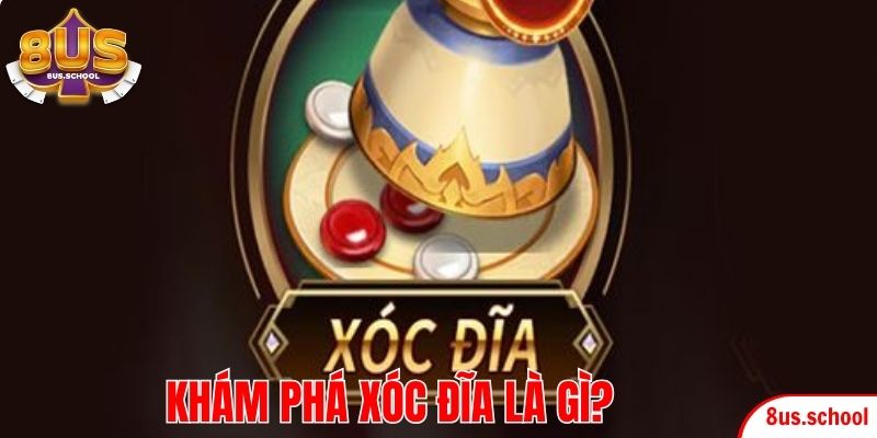 Khám phá xóc đĩa là gì?