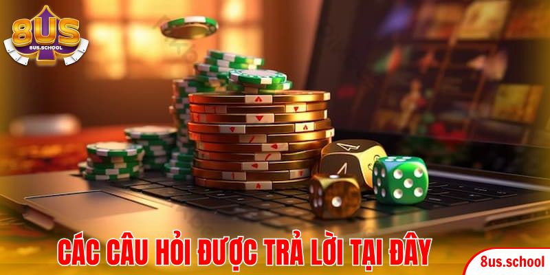 Các câu hỏi được trả lời tại đây