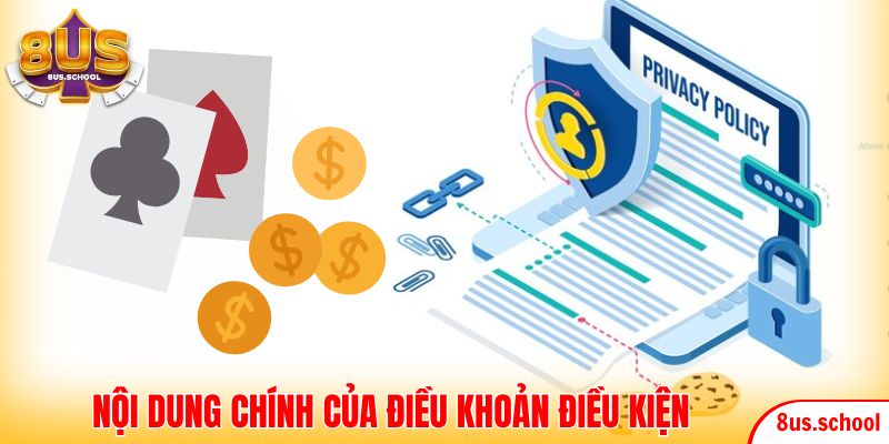 Quy định trong nội dung chính của điều khoản điều kiện